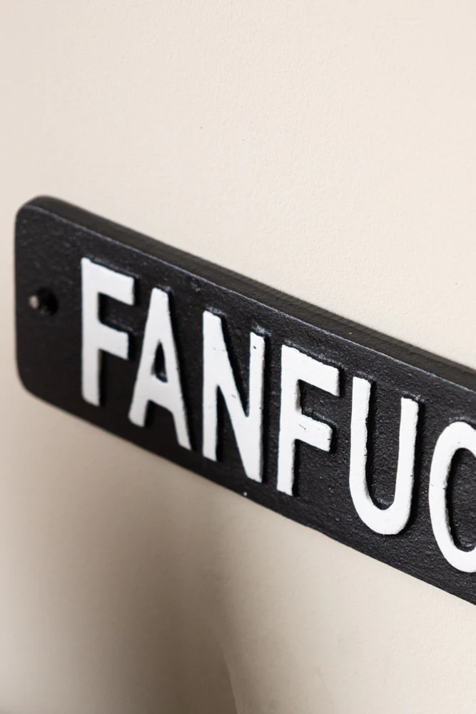 Fanfuckintastic Sign - Image 3