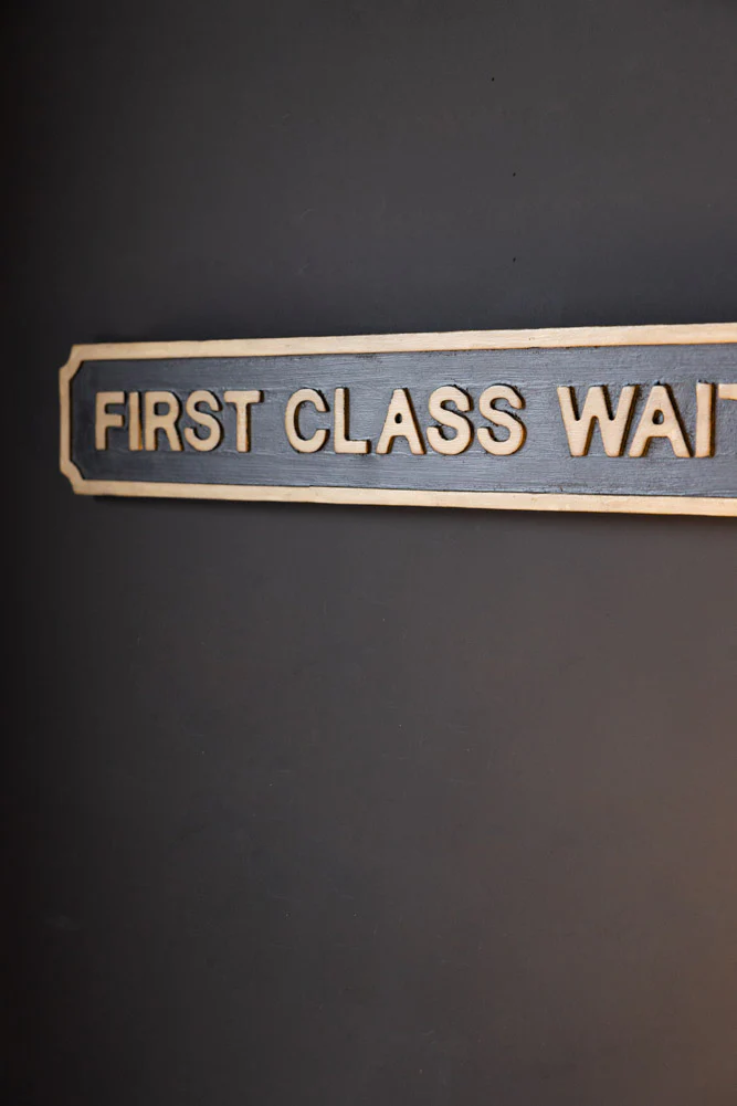 First Class Waiting Room Sign - Image 3