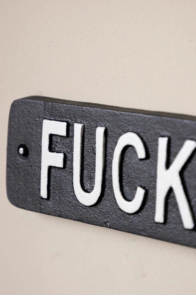 Fucking Fabulous Sign - Image 3