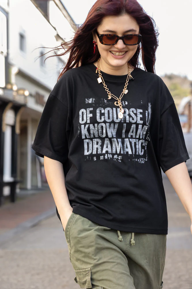 I Am Dramatic Black T-Shirt - Available in 6 Sizes - Image 6