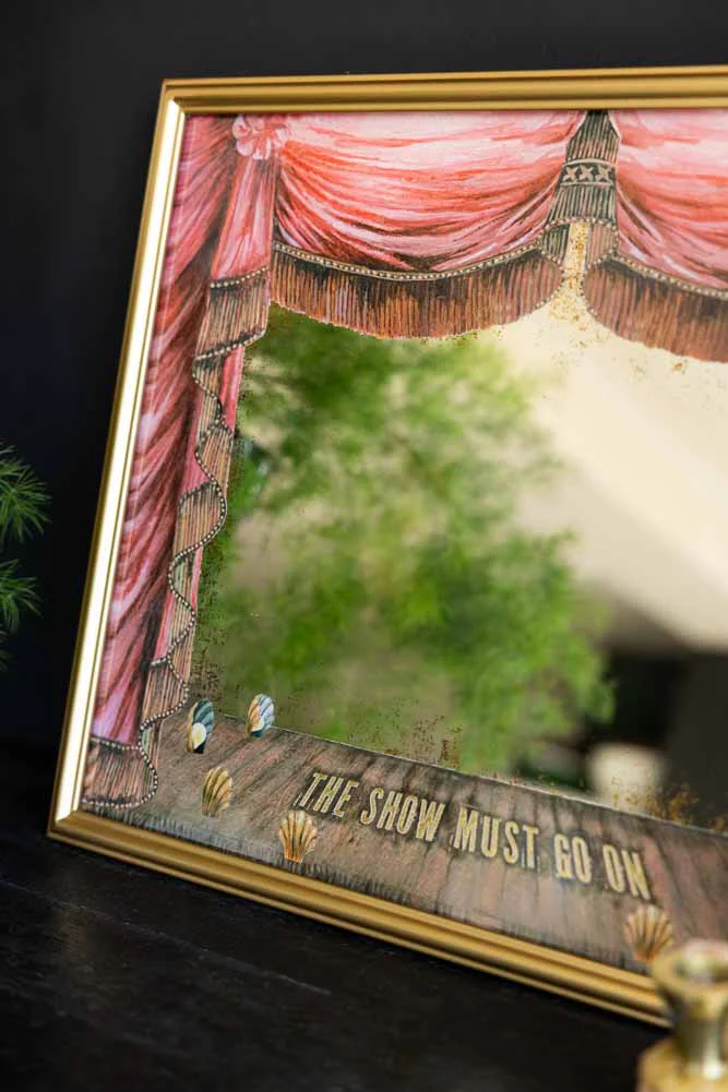 The Show Must Go On Mirror - Image 2