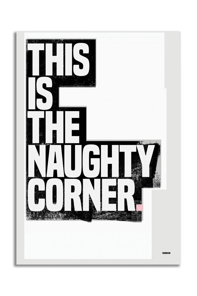 This Is The Naughty Corner Monochrome Art Print - Unframed - Image 3