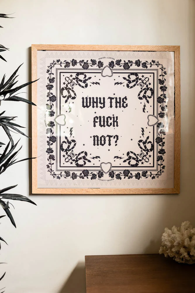 Why The Fuck Not 50cm x 50cm Art Print - Available in 4 Options - Image 3