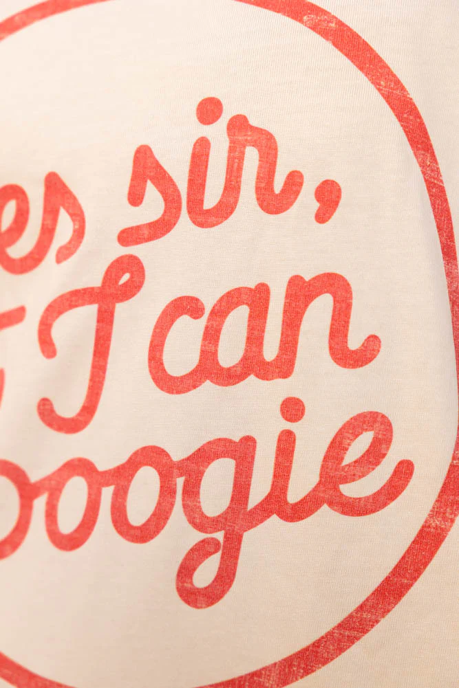 Yes, Sir, I Can Boogie T-Shirt in Oat - Available in 6 Sizes - Image 8